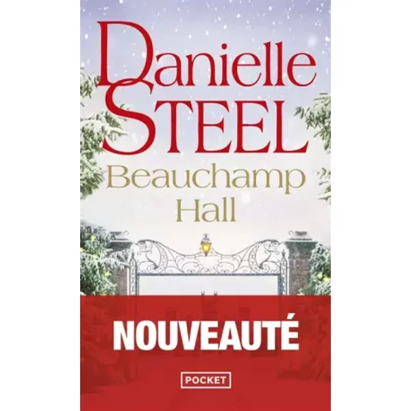 Beauchamp Hall - Danielle Steel Et Laura Bourgeois-image