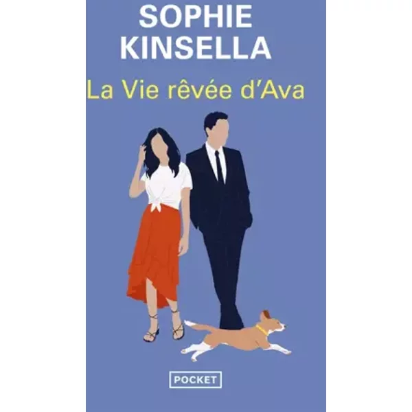 La Vie rêvée d'Ava - Sophie Kinsella, Daphné Bernard