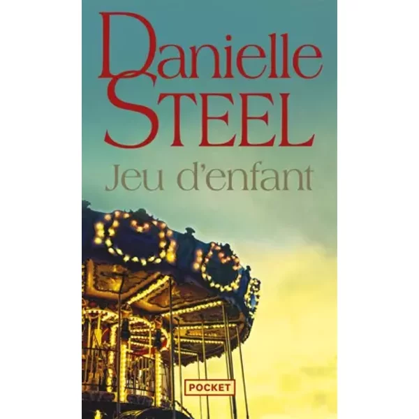 Jeu D'enfant - Danielle Steel, Caroline Bouet-image
