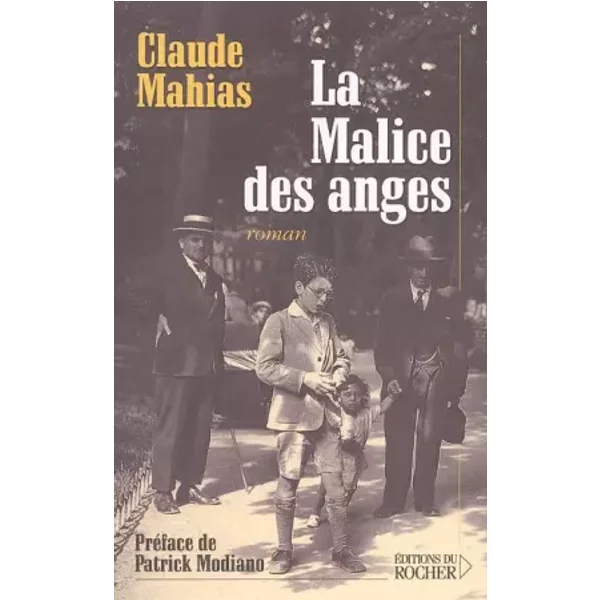 La Malice Des Anges - Claude Mahias Et Patrick Modiano-image