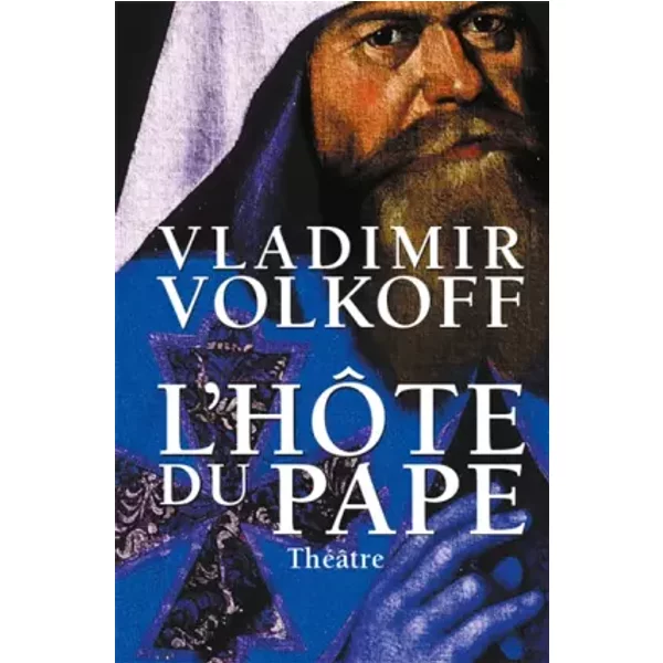 L'hôte du Pape - Vladimir Volkoff