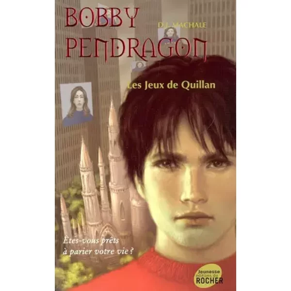 Bobby Pendragon, Tome 7 : Les Jeux De Quillan - D-J Machale, Thomas Bauduret-image