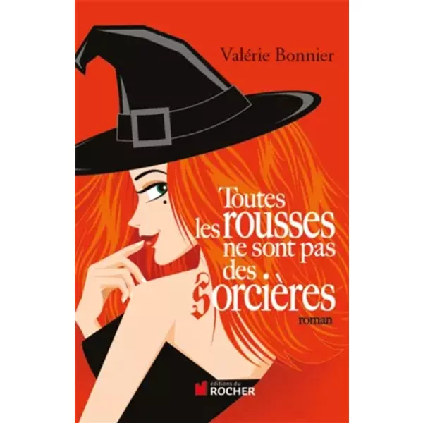 Toutes Les Rousses Ne Sont Pas Des SorcièRes - ValéRie Bonnier-image