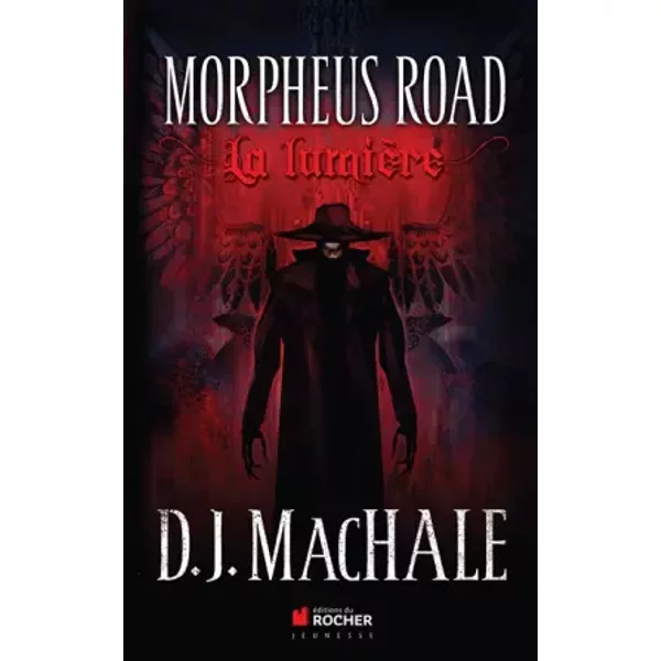 Morpheus Road, Tome 1 : La LumièRe - D-J Machale Et Thomas Bauduret-image