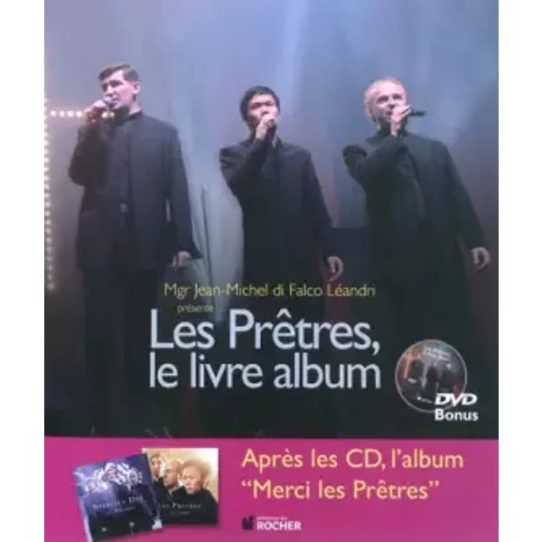 Les Prêtres, le livre album (1DVD) - Patrice Gascoin, Monseigneur Jean-Michel Di Falco, Didier Barbelivien