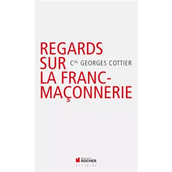 Regards Catholiques Sur La Franc-MaçOnnerie - Georges Cottier-image