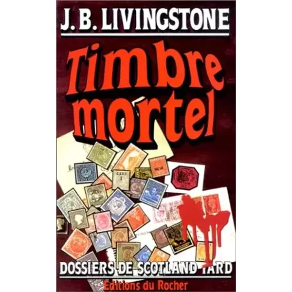 Timbre mortel - J.-B. Livingstone