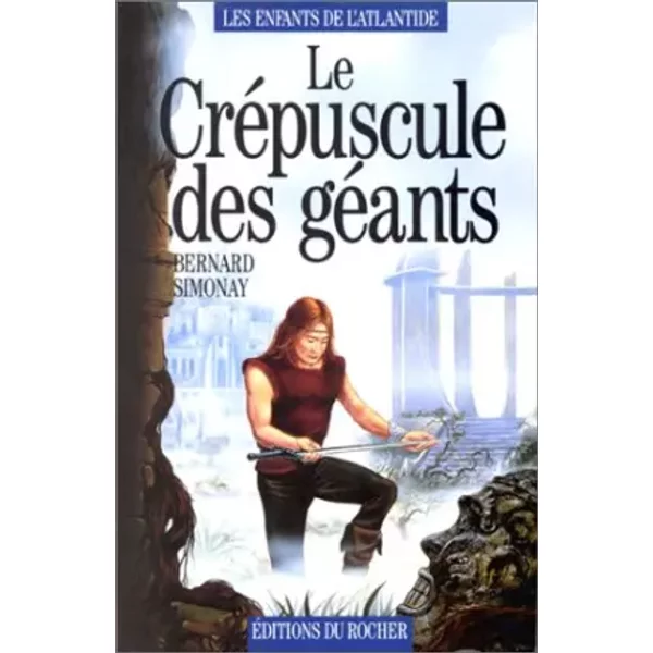 Les Enfants De L'atlantide, Tome 3 : Le CréPuscule Des GéAnts - Bernard Simonay-image