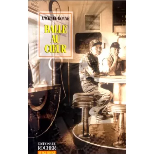 Balle Au Coeur - Michael Doane-image