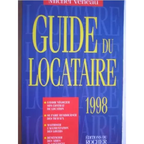 Le Guide Du Locataire 1998 - Michel Veneau-image