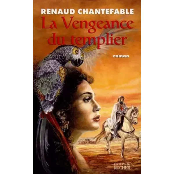La Vengeance du Templier, Tome 1 - Renaud Chantefable-image