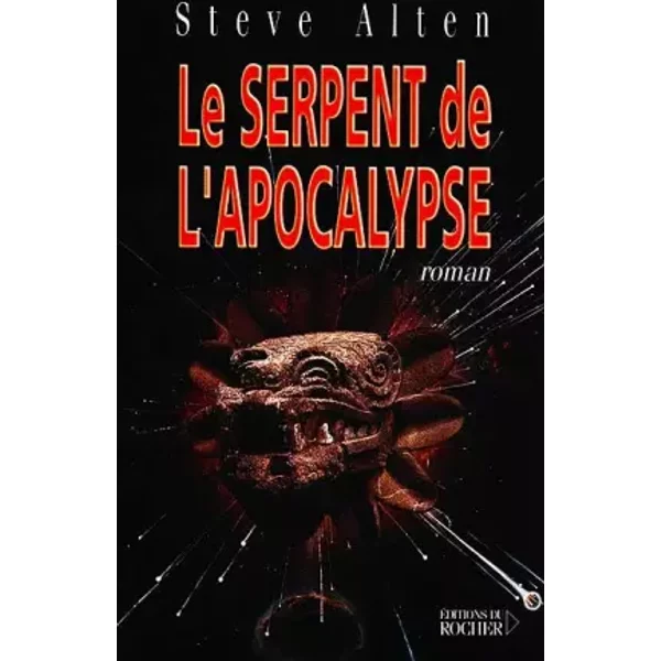 Le Serpent De L'apocalypse - Steve Alten-image