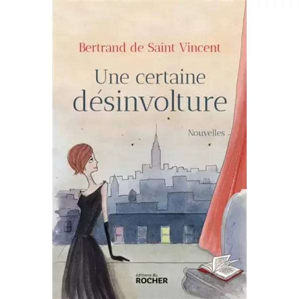 Une Certaine DéSinvolture - Bertrand De Saint Vincent-image