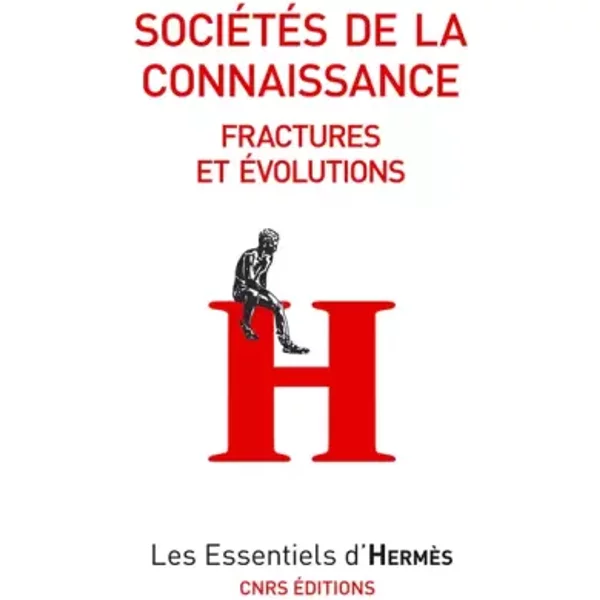 SociéTé De La Connaissance. Mutations Et Fractures - Dominique Wolton, Eric Dacheux-image