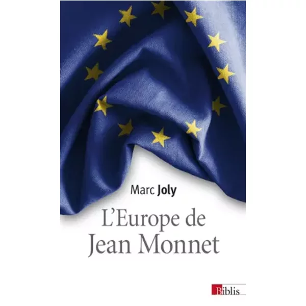 L'europe De Jean Monnet - Marc Joly-image
