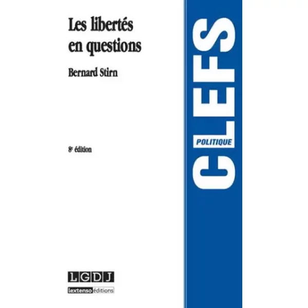 Les LibertéS En Questions 8èMe éDition - Bernard Stirn-image