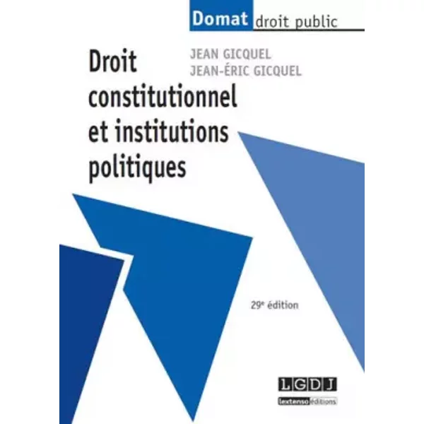 Droit Constitutionnel Et Institutions Politiques, - Jean Gicquel, Jean-Eric Gicquel-image