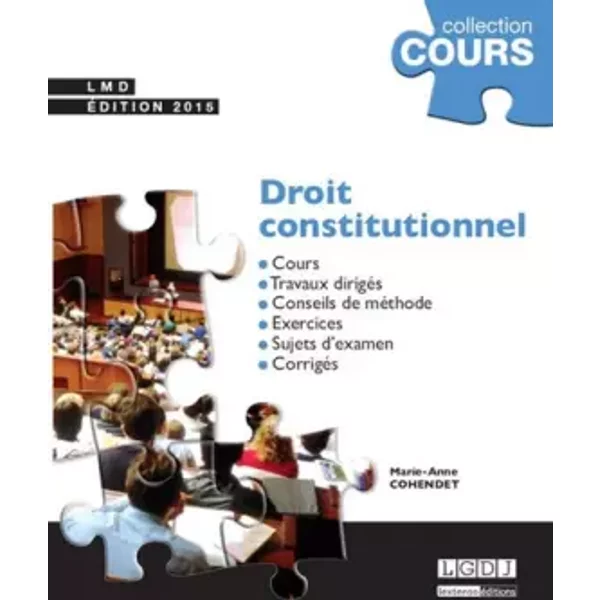 Droit Constitutionnel, 2èMe Ed. - Marie-Anne Cohendet-image