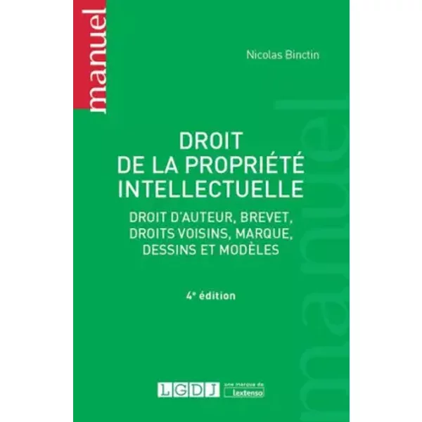 Droit De La PropriéTé Intellectuelle, 4èMe Ed. - Nicolas Binctin-image