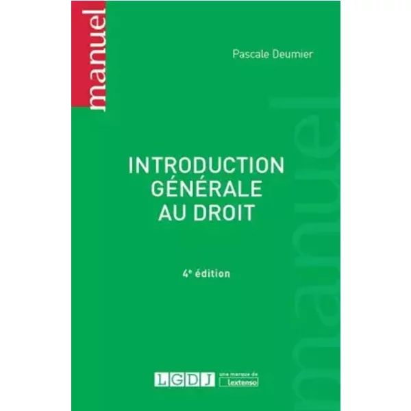 Introduction GéNéRale Au Droit - Pascale Deumier-image
