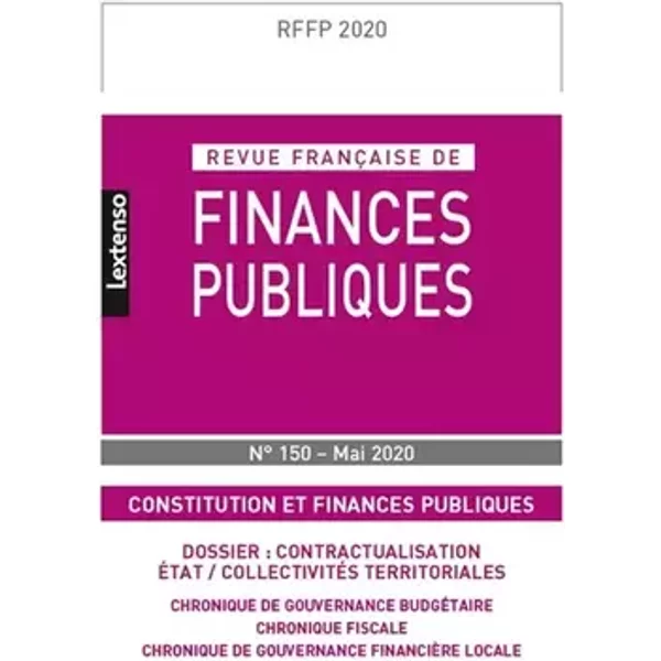 REVUE FRANCAISE DE FINANCES PUBLIQUES N 150-MAI 2020 - COLLECTIF