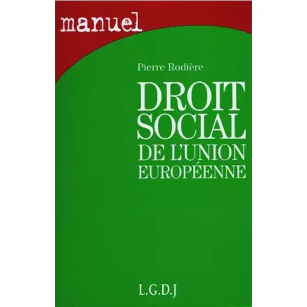 Droit Social De L'union EuropéEnne - Pierre RodièRe-image