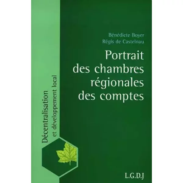 Portrait des chambres régionales des comptes - Bénédicte Boyer, Régis de Castelnau