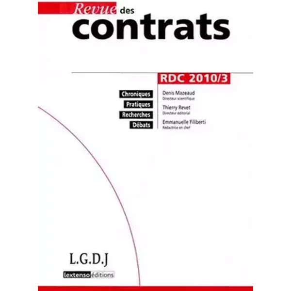 RDC. Revue des contrats N°3. 2010 - Collectif