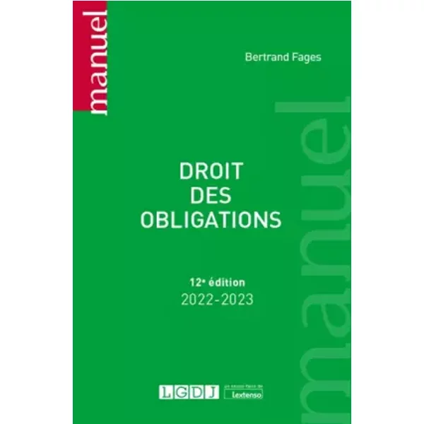 Droit des obligations (2022-2023) - Bertrand Fages