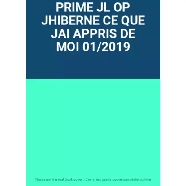 Prime Jl Op Jhiberne Ce Que Jai Appris De Moi 01/2019-image