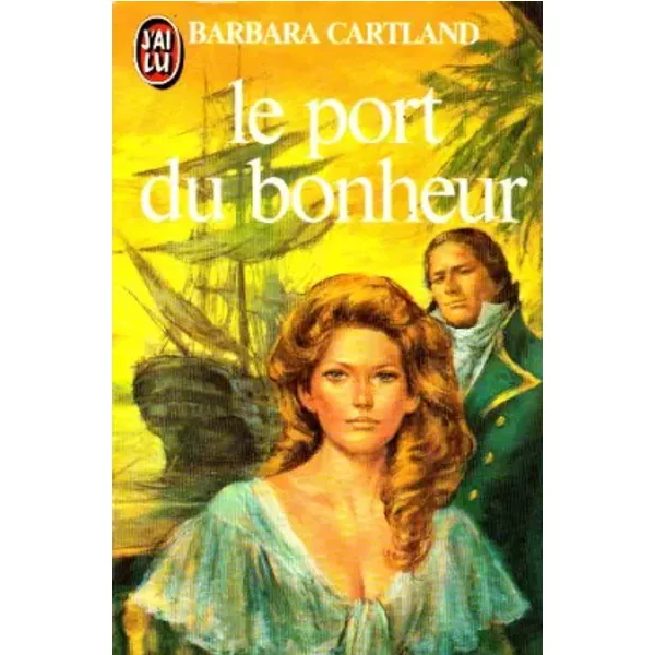 Le Port Du Bonheur - Barbara Cartland-image