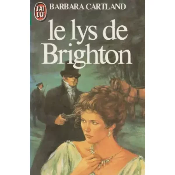 Le Lys De Brighton - Barbara Cartland-image