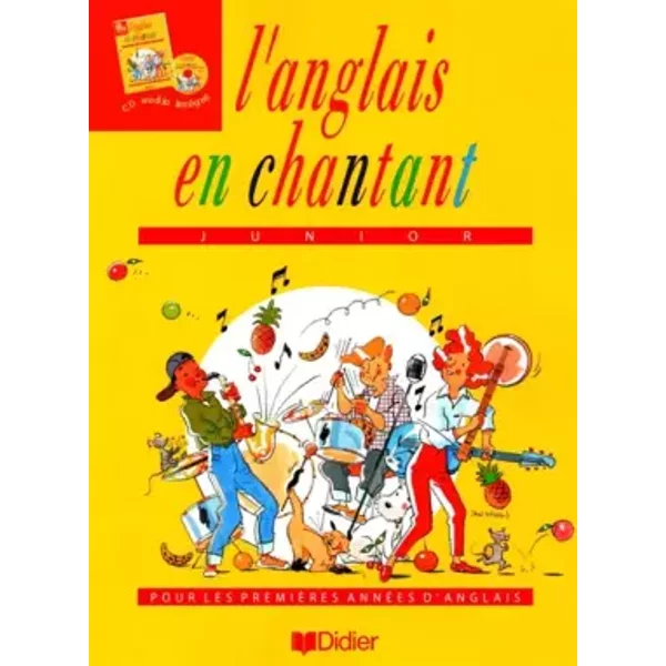 L'Anglais en chantant, L.V.1. Cahier d'activités - A. Scoffoni
