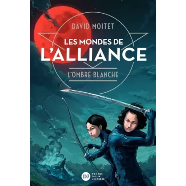Les Mondes De L'alliance, L'ombre Blanche - Tome 1 - David Moitet-image