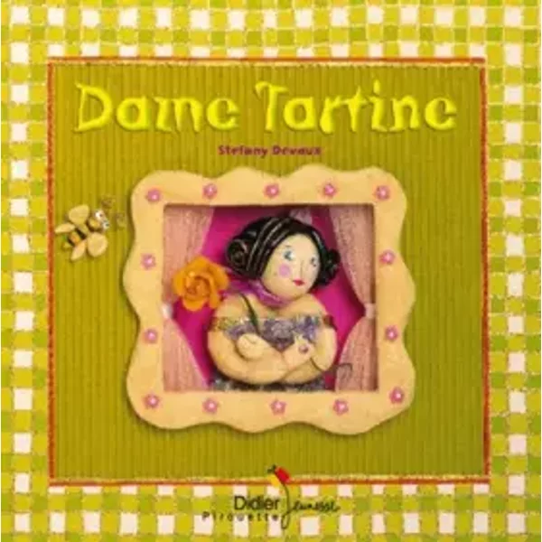 Dame Tartine - poche - Stefany Devaux