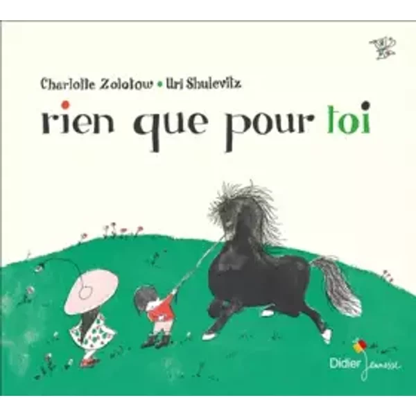 Rien Que Pour Toi - Charlotte Zolotow, Uri Shulevitz Et LoïC Boyer-image