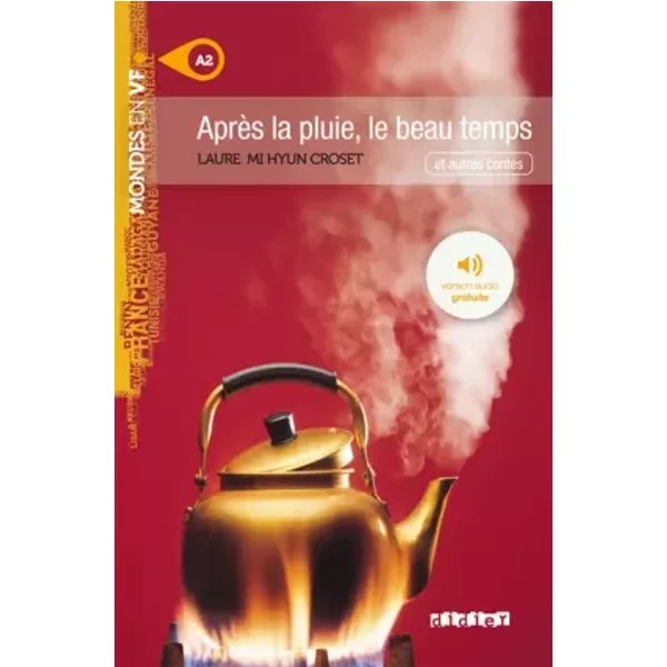 Après la pluie, le beau temps - Livre + mp3 - Laure Mi Hyun Croset