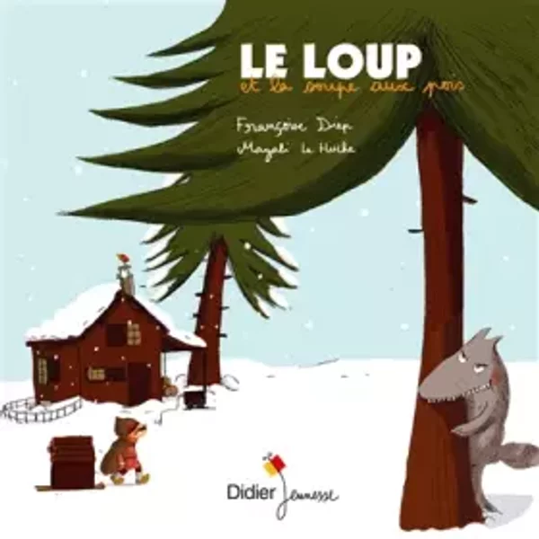 Le Loup Et La Soupe Aux Pois - Poche - FrançOise Diep-image