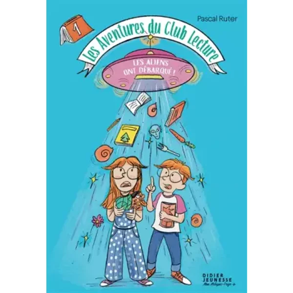 Les Aventures Du Club Lecture - Tome 1: Les Aliens Ont DéBarqué ! - Pascal Ruter-image