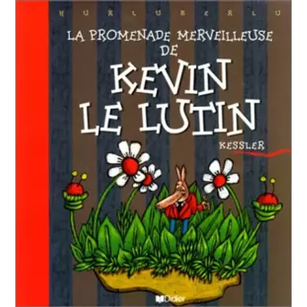 La Promenade merveilleuse de Kevin le lutin - Kessler