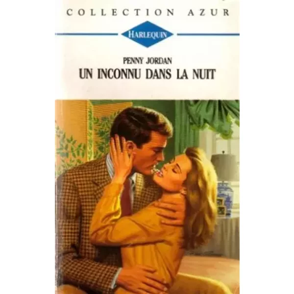 Un Inconnu Dans La Nuit : Collection : Collection Azur N° 1418 - Penny Jordan-image