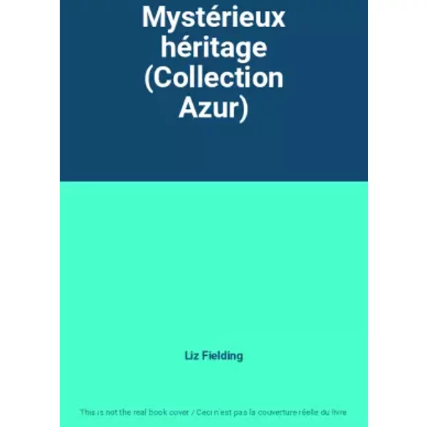 MystéRieux HéRitage (Collection Azur) - Liz Fielding-image