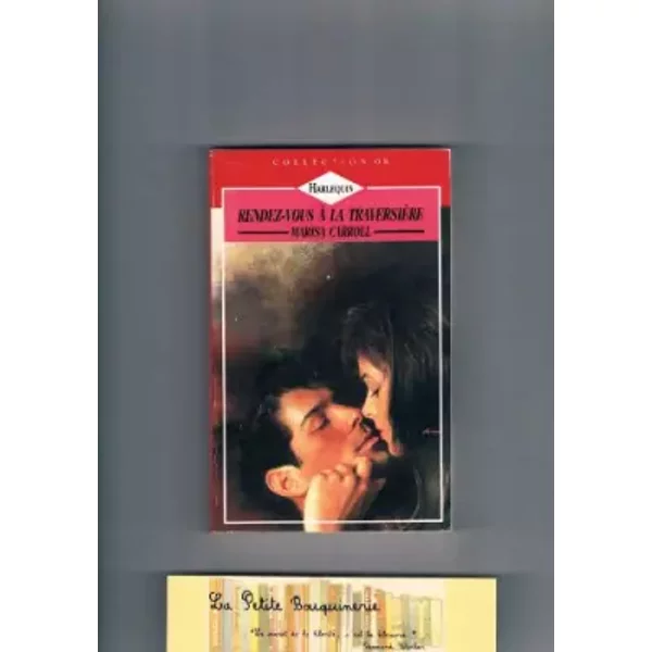 Rendez-Vous à La TraversièRe (Collection Or) - Marisa Carroll-image