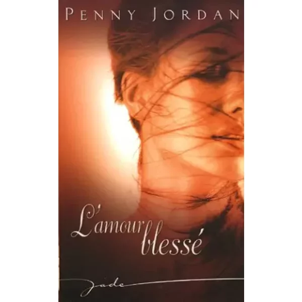 L'amour Blessé - Penny Jordan-image
