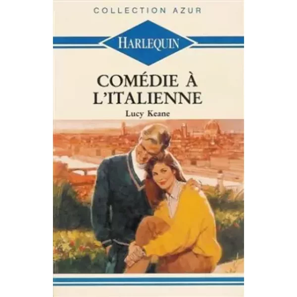 ComéDie à L'italienne : Collection : Harlequin Azur N° 1140 - L. Keane-image