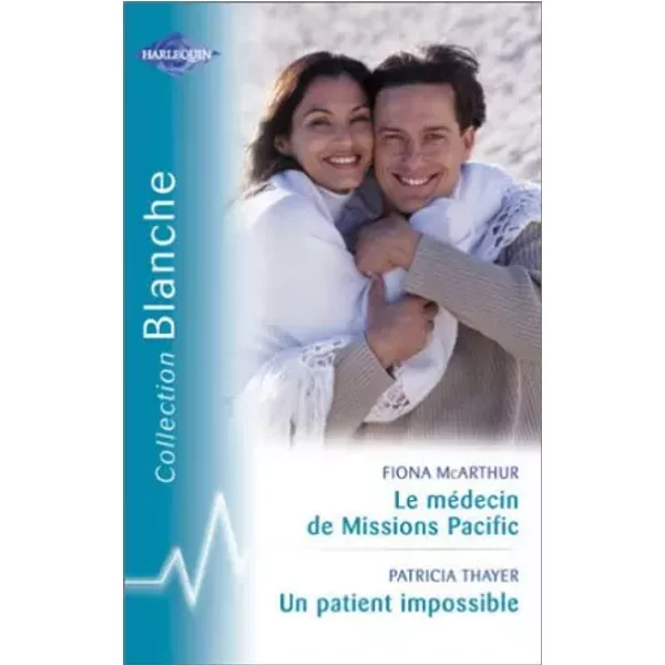 Le MéDecin De Missions Pacific - Un Patient Impossible - Fiona Mcarthur-image