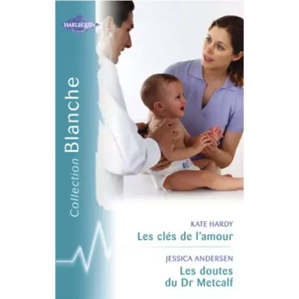 Les CléS De L'amour - Les Doutes Du Dr Metcalf - Kate Hardy Et Jessica Andersen-image