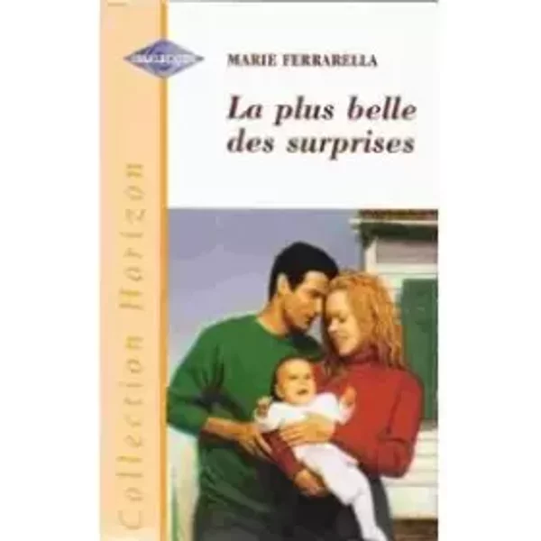 La Plus Belle Des Surprises (Collection Horizon) - Marie Ferrarella-image