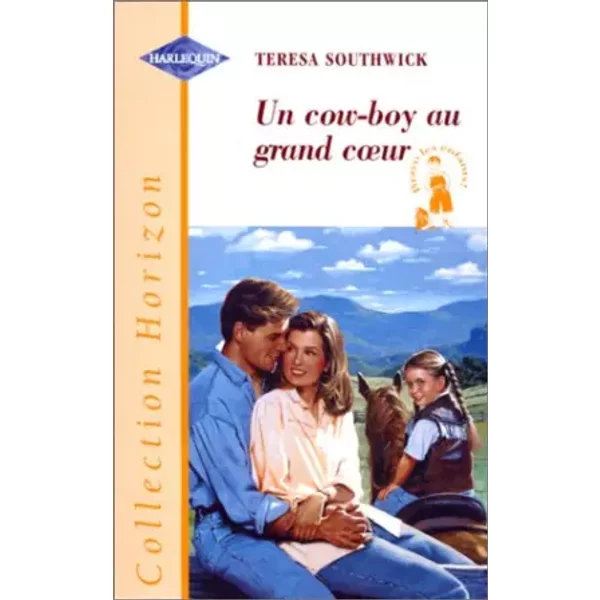 Un Cow-Boy Au Grand Coeur (Collection Horizon) - Teresa Southwick-image