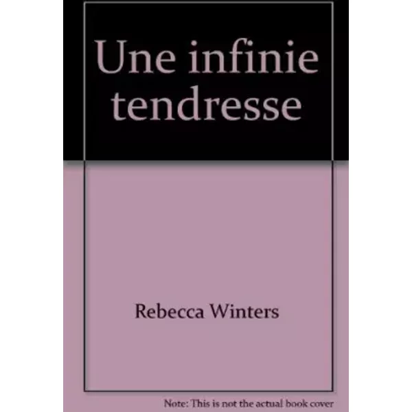 Une Infinie Tendresse (Collection Horizon) - Rebecca Winters-image